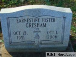 Earnestine "tine Mama" Foster Gresham