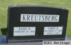 Larry R Kreutsberg