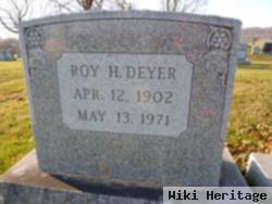 Roy H. Deyer