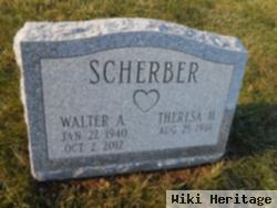 Walter A Scherber