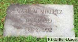 Mary M. Mikletz