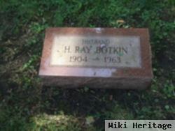 H Ray Botkin