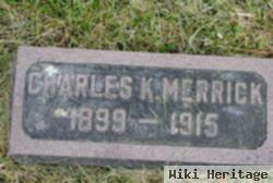 Charles K Merrick