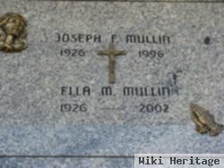 Joseph F Mullin