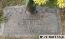 Maud E. Follis