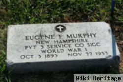 Eugene F Murphy