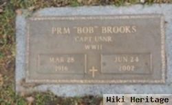 P R M Bob Brooks