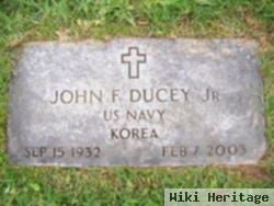 John F. Ducey, Jr