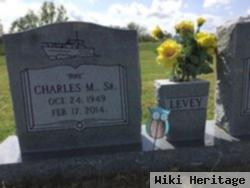 Charles Mike Levey, Sr