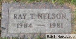 Ray T Nelson