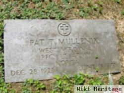 Pat T Mullenaux