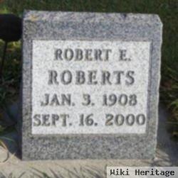 Robert E. Roberts