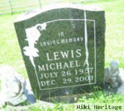 Michael A Lewis