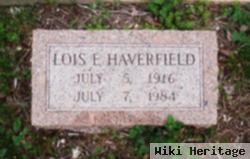 Lois E Haverfield