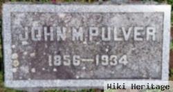 John M Pulver