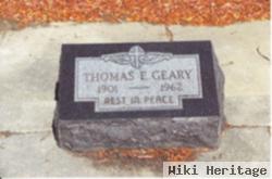 Thomas E Geary