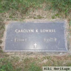 Carolyn K. Lowrie