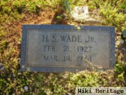 H S Wade, Jr