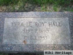 Tyra Le "roy" Hall