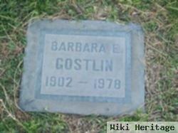 Barbara E Gostlin