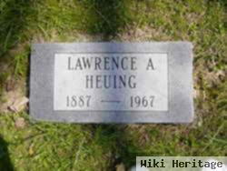 Lawrence A. Heuing