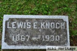 Lewis E. Knoch