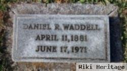 Daniel R Waddell