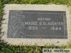 Maude S. Slaughter