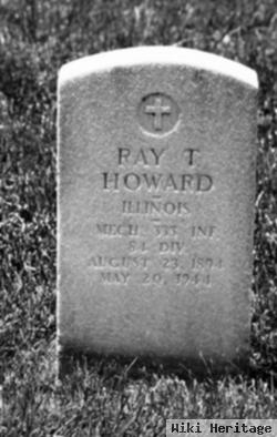 Ray T Howard