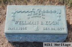 Wellman B Koch