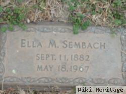 Ella M Sembach