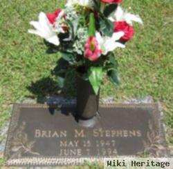 Brian M Stephens