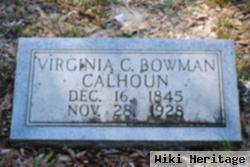 Virginia Caroline Bowman Calhoun