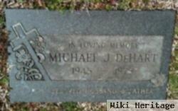 Michael J Dehart