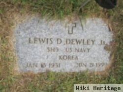 Lewis Daniel Dewley, Jr