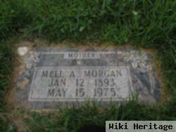 Mell A. Morgan