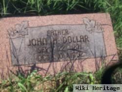 John H. Dollar