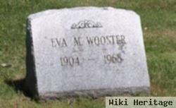 Eva M Wooster