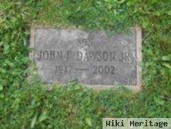 John F Dawson, Jr