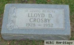 Lloyd D. Crosby