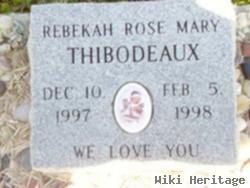 Rebekah Rose Mary Thibodeaux