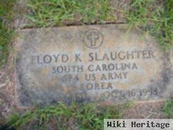 Floyd K Slaughter