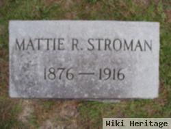 Mary Martha 'mattie' Ruple Stroman