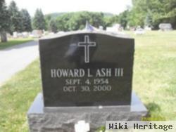 Howard L. Ash, Iii