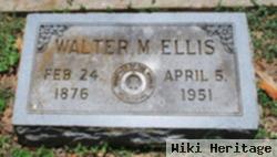 Walter M. Ellis