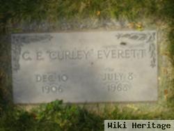 C E "curley" Everett