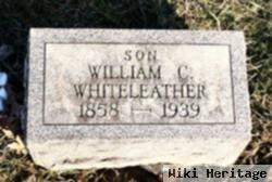 William C Whiteleather