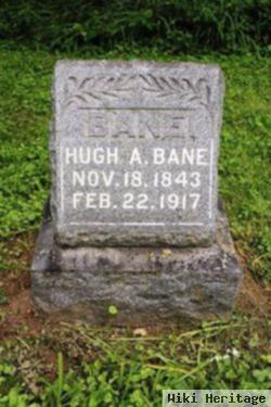 Hugh A. Bane
