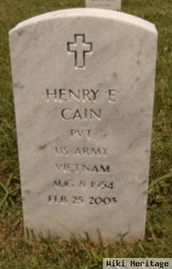 Henry E Cain