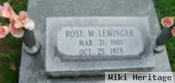 Rose M Leminger